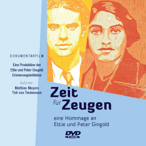 Zeit für Zeugen - Eine Hommage an Ettie und Peter Gingold